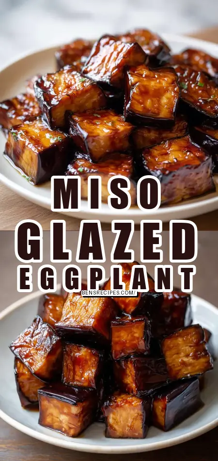 Miso Glazed Eggplant: 1 Glorious Taste