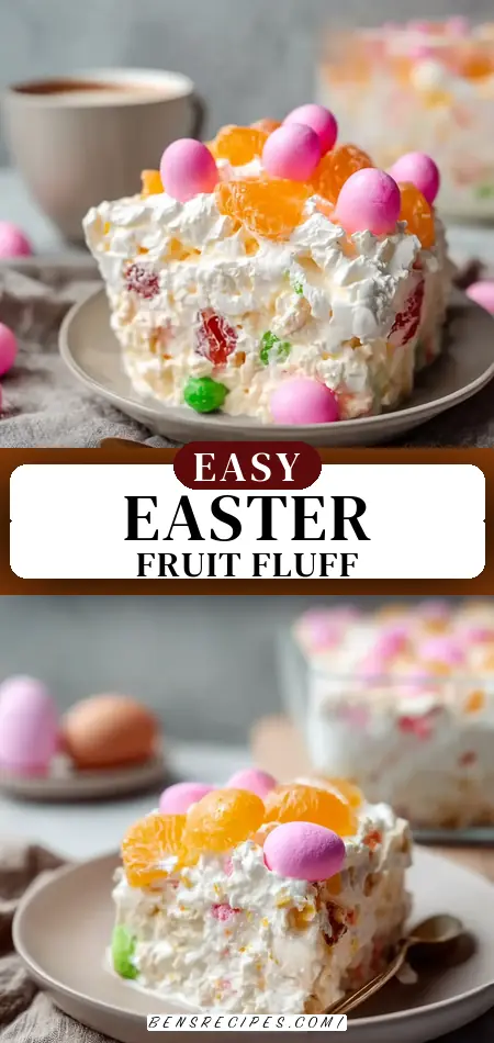 Easter Fruit Fluff