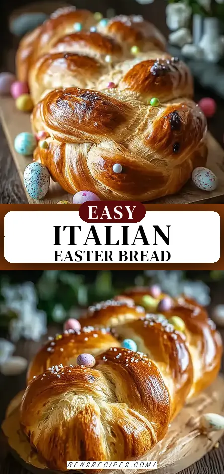 Traditional Italian Easter Bread Recipe – Soft, Sweet, and Beautifully Festive