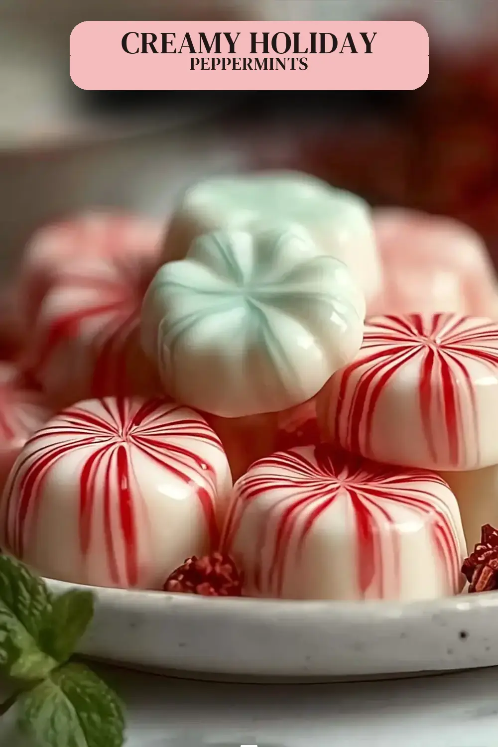 Soft Christmas Peppermints (Old-Fashioned Butter Mints)