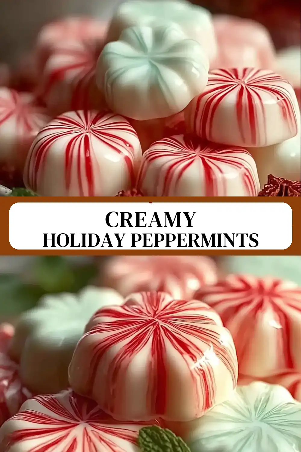 Soft Christmas Peppermints (Old-Fashioned Butter Mints)