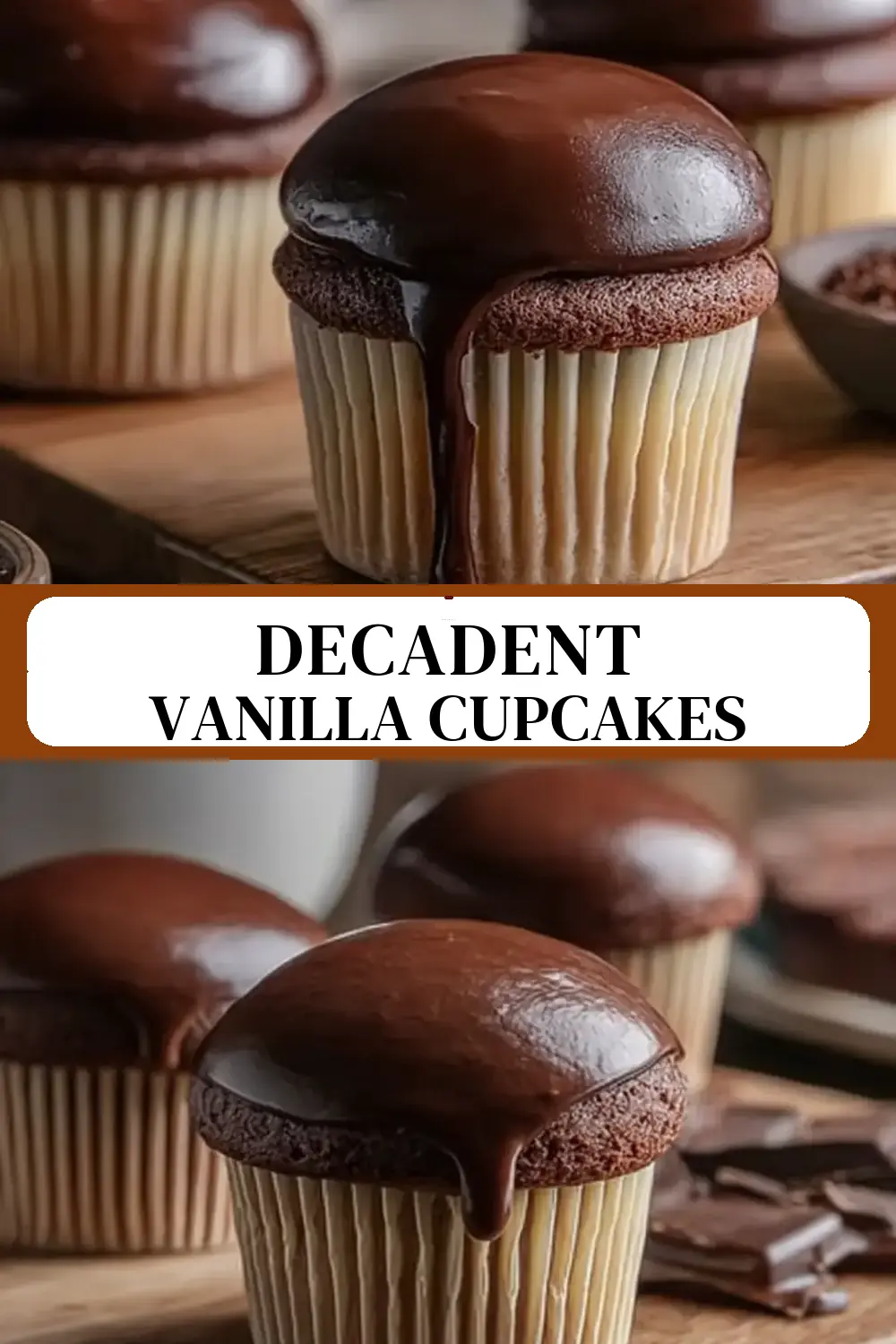 Vanilla Cupcakes with Custard Filling and Chocolate Ganache