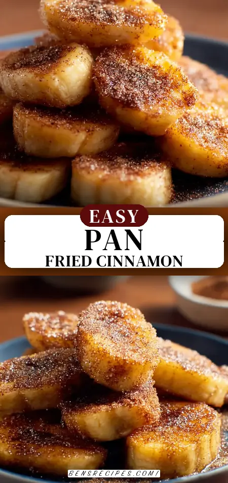 Pan Fried Cinnamon Bananas