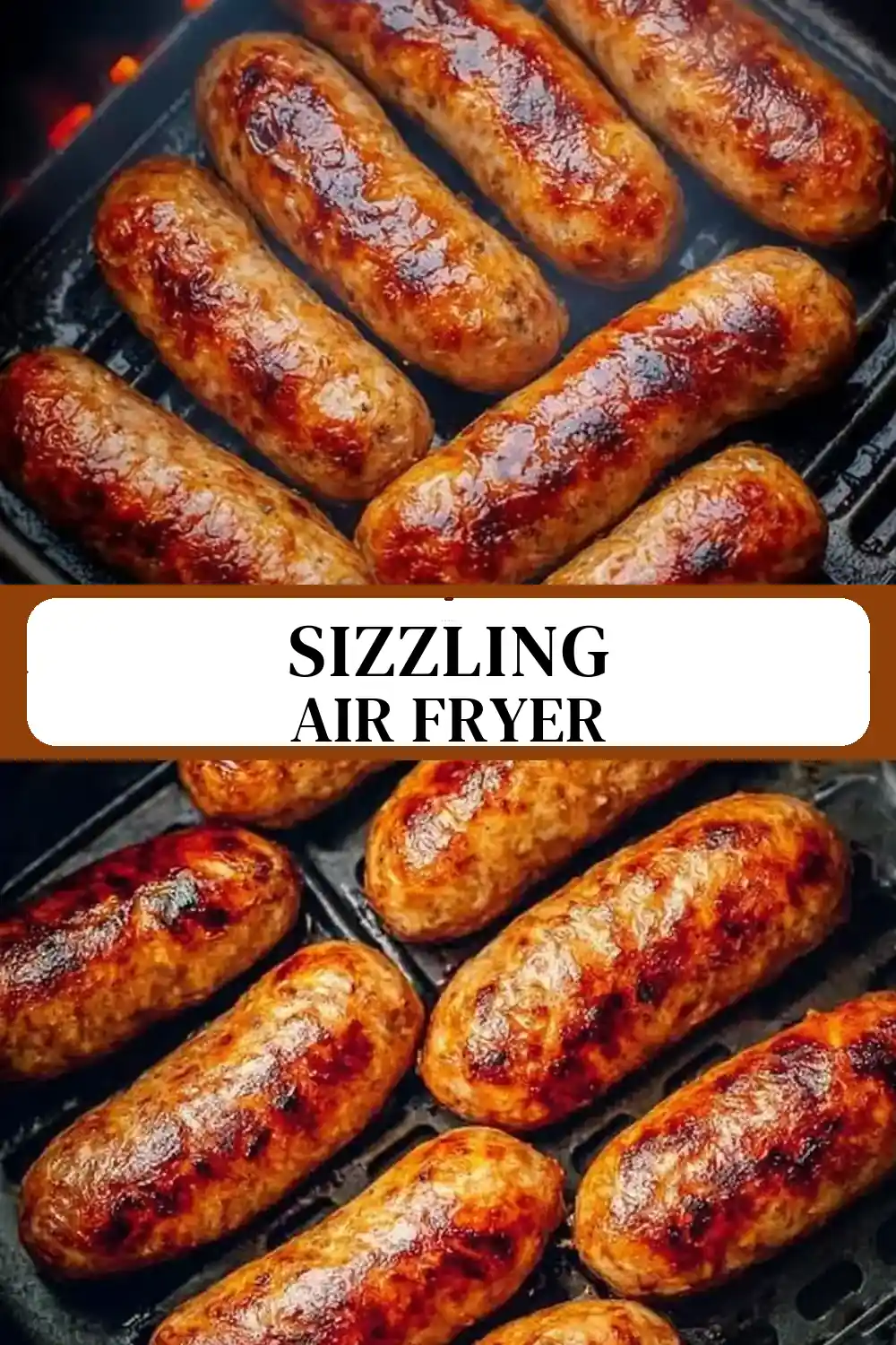 Air Fryer Sizzling Pub-Style Sausage