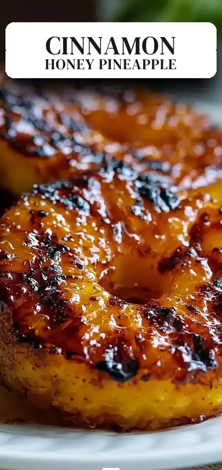 Pinterest pin (Design 2) for Grilled Pineapple with Cinnamon Honey Glaze
