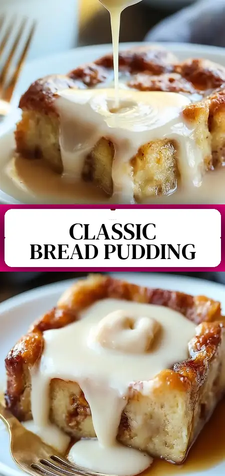 Pinterest pin (Design 3) for Grandma s Old Fashioned Bread Pudding