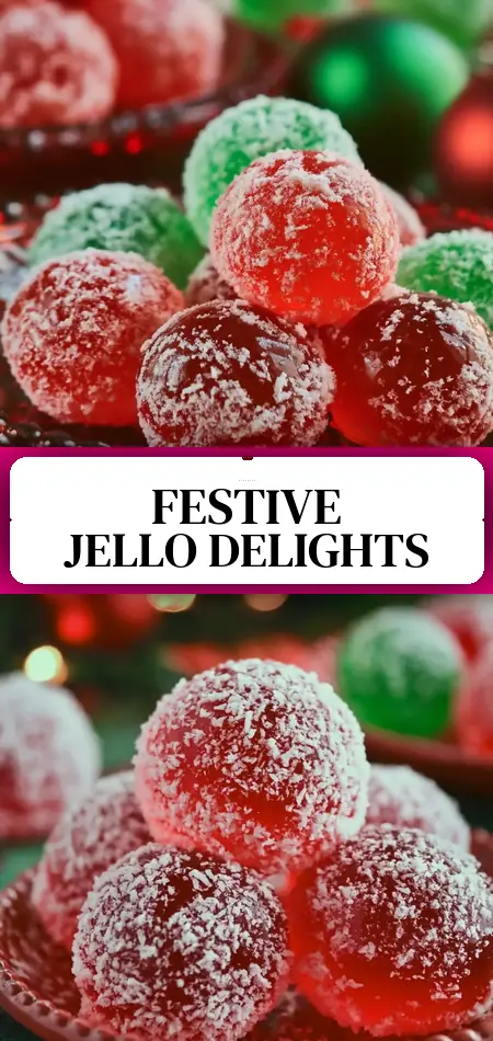 Pinterest pin (Design 3) for Christmas Jolly Jello Balls: 7 Reasons They’re Festive Favorites!