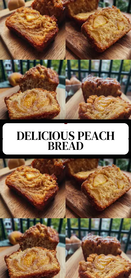 Pinterest pin (Design 3) for peach bread Recipe