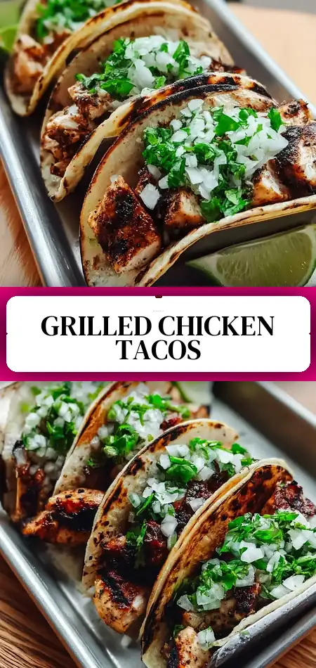 Pinterest pin (Design 3) for Chicken Street Tacos: Authentic Grilled Chicken Street Tacos Recipe