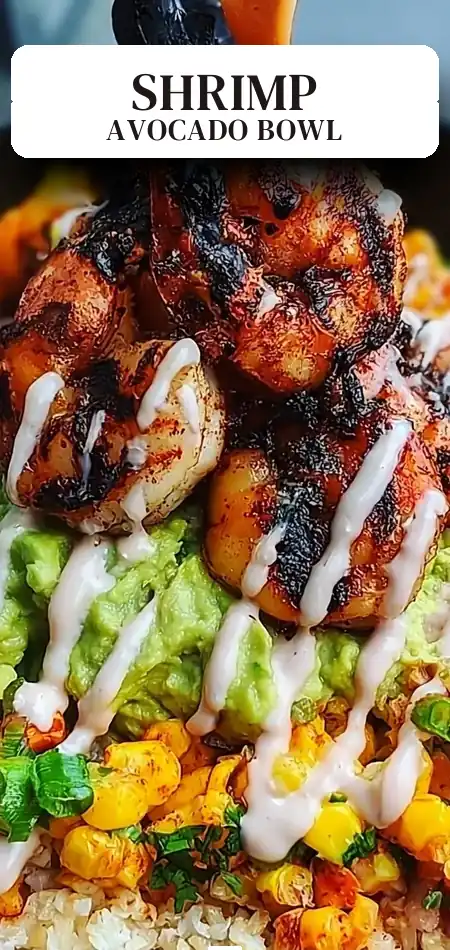 Pinterest pin (Design 2) for Grilled Shrimp Bowl with Avocado, Corn Salsa & Creamy Sauce