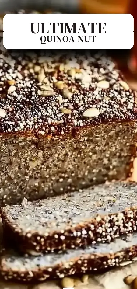Pinterest pin (Design 2) for Quinoa Seed And Nut Bread: An Amazing Ultimate Recipe
