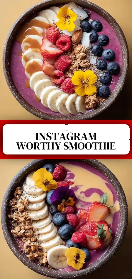 Smoothie Bowl Recipes (Instagram-Worthy!) That Wow You!